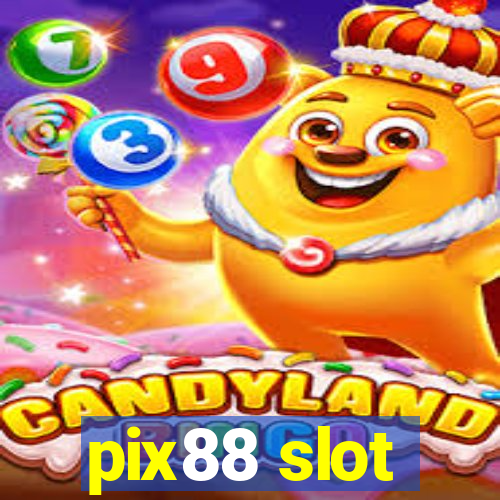 pix88 slot